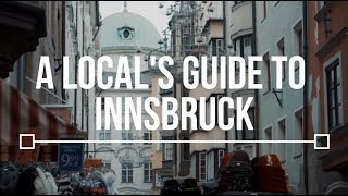 A Locals Guide to Innsbruck  TLP Season 2 [upl. by Yesima]