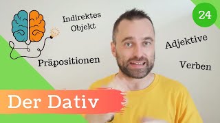 24 Der Dativ  Den Dativ verstehen und richtig anwenden [upl. by Haym]