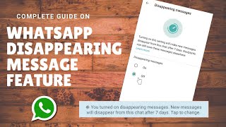 WhatsApp Disappearing Messages  Complete Guide  New Feature 2020 [upl. by Anaile335]