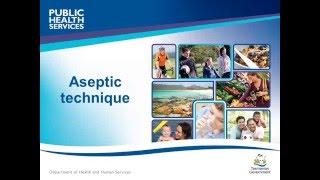 DHHS Tasmania Public Health Services  Aseptic Technique Education [upl. by Dorry972]