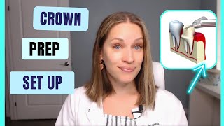 Crown Prep Tray Set Up Procedure Dental Assisting [upl. by Cyrie373]