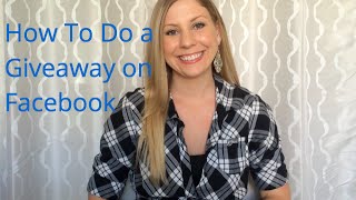 How To Do a Giveaway on Facebook [upl. by Ot]