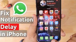 WhatsApp NOTIFICATIONS amp MESSAGES DELAY in iPhone SOLVED [upl. by Day]