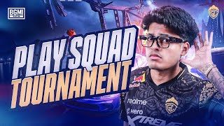 PLAY SQUAD TOURNAMENT  JONATHAN IS BACK  BGMI [upl. by Yllus]