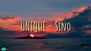 UNIQUE  SINO Lyrics Video [upl. by Evelyn]