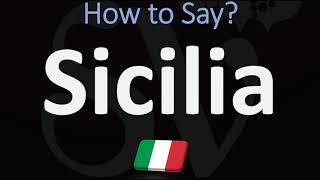 How to Say SICILY in Italian  How to Pronounce Sicilia [upl. by Outlaw]