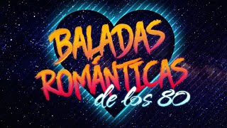 Baladas románticas de los 80 [upl. by Youngran]