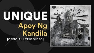 Unique Salonga  Apoy Ng Kandila Official Lyric Video [upl. by Eitsirhc23]