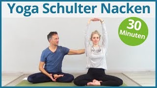 Yoga Schulter Nacken ✅ 30 Minuten intensive Dehnung und Kräftigung [upl. by Elinore326]