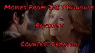 Movies From The Madhouse presents quotCountess Draculaquot 1971 [upl. by Arline305]