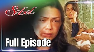 Full Episode 1  Sabel [upl. by Sudhir834]