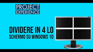 Dividere in 4 lo schermo su windows 10 [upl. by Orlantha]