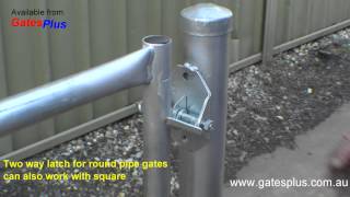 Gate Latch 2 way for round pipe and square [upl. by Arvonio]