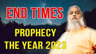 Sadhu Sundar Selvaraj  SHOCKING MESSAGE END TIMES PROPHECY THE YEAR 2023 [upl. by Ozner802]