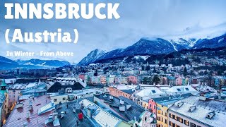 Innsbruck Austria  In Winter With Snowcapped Nordkette Mountains [upl. by Dlarej]