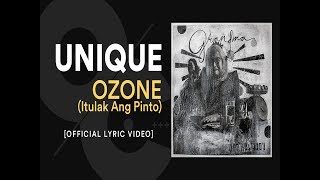 Unique Salonga  OZONE Itulak Ang Pinto Official Lyric Video [upl. by Tersina]