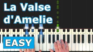 La Valse dAmelie  Piano Tutorial EASY [upl. by Sotnas]