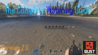 Rust  The Complete Watering Guide Automatic Sprinklers [upl. by Enamrahc838]