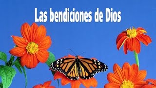 LAS BENDICIONES DE DIOS [upl. by Dana]