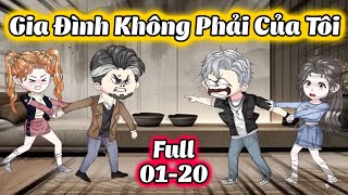 FULL TẬP 120  GIA ĐÌNH KHÔNG PHẢI CỦA TÔI  THIẾT REVIEW [upl. by Lippold]