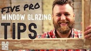 How to Glaze a Window Five Pro Tips [upl. by Vastha]