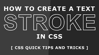 Adding Stroke to Text  Css Quick Tips amp Tricks  Add outline or stroke to fonts using CSS [upl. by Aihppa]