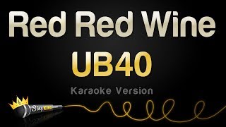 UB40  Red Red Wine Karaoke Version [upl. by Adla]