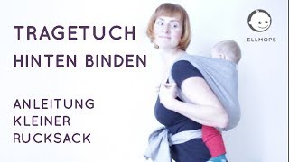 Tragetuch Rücken binden Anleitung von Trageberaterin [upl. by Slayton499]