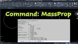 AutoCAD  How to use command MASSPROP [upl. by Florencia]