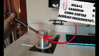 CORTANDO ACRÍLICO FACILMENTE CASEMOD PARTE2 [upl. by Bubalo]