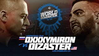 KOTD  Oxxxymiron RU vs Dizaster USA  WDVII [upl. by Griffiths101]