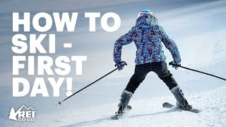 How to Ski  What you need to know for your first day  REI [upl. by Eleda756]