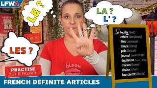 Practise your French DEFINITE ARTICLES  LE LA LES amp L [upl. by Yesnikcm]