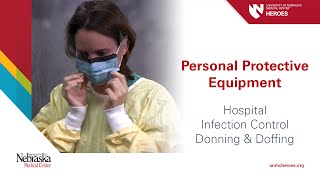 Hospital PPE  Infection Control Donning and Doffing [upl. by Nuahsed223]