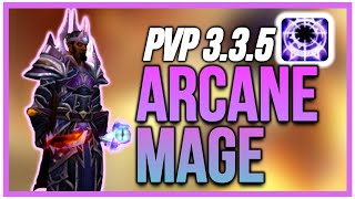 ARCANE MAGE PVP 335  BEGINNER GUIDE WARMANE WOTLK DuelsGearTipsTalents 2020 [upl. by Aubrie]