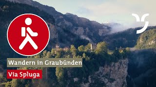 Die schönsten Wanderungen in Graubünden Via Spluga Viamala [upl. by Rezal866]