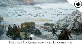 Battlefield  The Siege Of Leningrad  Full Documentary [upl. by Nelson]