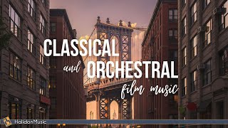 Classical and Orchestral Film Music [upl. by Lowery]