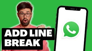 How To Add Line BREAK In Whatsapp Message SHORT Tutorial [upl. by Jenna223]