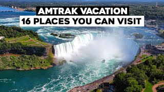 Amtrak Vacations  16 Places You Can Visit [upl. by Onairotciv295]